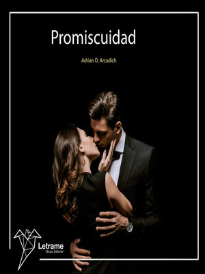 cover image of Promiscuidad